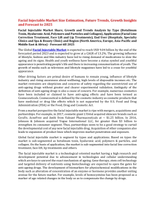 Facial Injectable Market Size Estimation, Future Trends, Growth Insights and Forecast to 2025