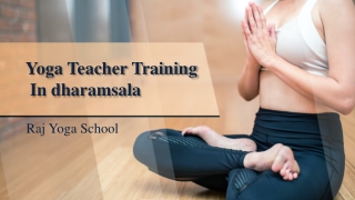 Best Yoga Teacher Training In Dharamsala