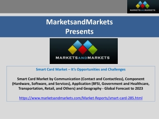 Smart Card Market – It’s Opportunities and Challenges