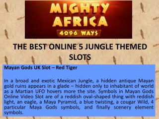 The Best online 5 Jungle Themed Slots