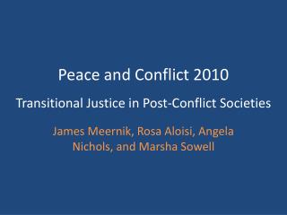Transitional Justice in Post-Conflict Societies