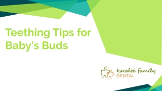 Teething Tips for Babys Buds