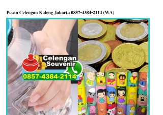 Pesan Celengan Kaleng Jakarta 0857•4384•2114[wa]