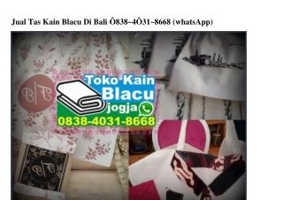 Jual Tas Kain Blacu Di Bali Ö838•4Ö31•8668[wa]