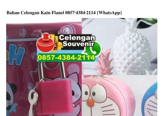Bahan Celengan Kain Flanel 085743842II4[wa]