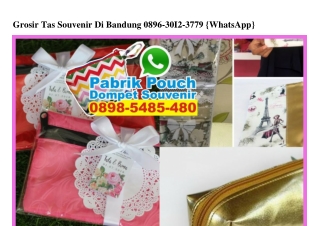 Grosir Tas Souvenir Di Bandung 0896•3012•3779[wa]