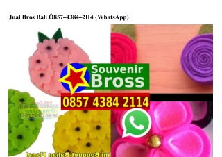 Jual Bros Bali Ö857–4384–2114[wa]