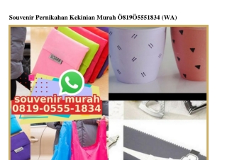 Souvenir Pernikahan Kekinian Murah 0819–0555–1834[wa]