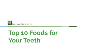 Top 10 Foods for Your Teeth