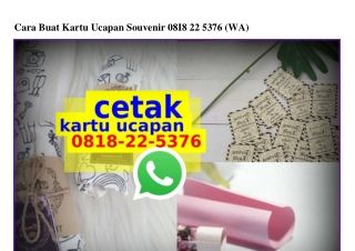 Cara Buat Kartu Ucapan Souvenir Ö818.22.5376[wa]