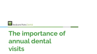 The Importance of annual dental visits