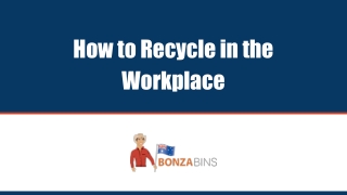 How to Recycle in the Workplace