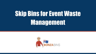 Skip Bins for Event Waste Management
