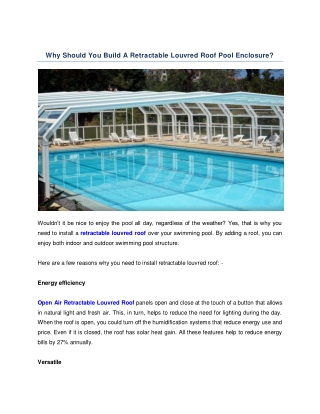 Why Should You Build A Retractable Louvred Roof Pool Enclosure?