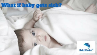 What if Baby Gets Sick