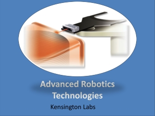 Advanced Robotics Technologies