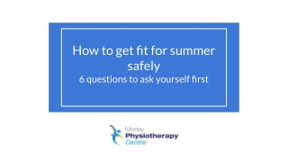 How to get fit for summer Safely