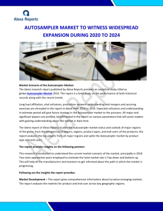 Market Scenario of the Autosampler Market