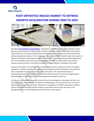 FOOT ORTHOTICS INSOLES MARKET TO WITNESS GROWTH ACCELERATION DURING 2020 TO 2024