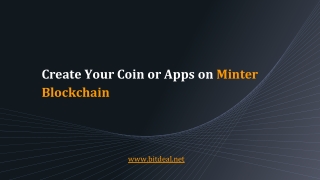 Create your coin or apps on minter blockchain