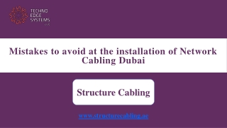 Mistakes to avoid at the Installation of Network Cabling Dubai