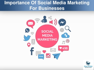 Importance Of Social Media Marketing For Businesses