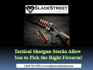 Tactical Shotgun Stocks