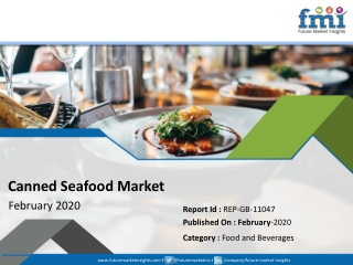 Canned Seafood Market: Comprehensive Evaluation Of The Market Via In-Depth Qualitative Insights