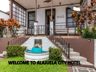 Looking for Luxury Hotel near Juan Santamaria Alajuela