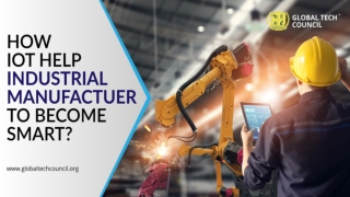 How IoT Help Industrial Manufacturer to Become Smart?
