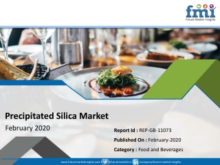 Precipitated Silica Market is Anticipated to Expand at a Healthy CAGR of ~9% During the Forecast Period 2019 - 2029