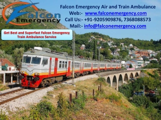 Get Falcon Emergency Train Ambulance in Kolkata and Guwahati with Health-Related Facility