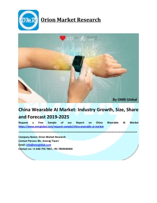 China Wearable AI Market  Size, Share and Forecast to 2025