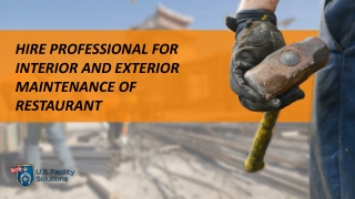 Hire Professional for Interior and Exterior Maintenance of Restaurant