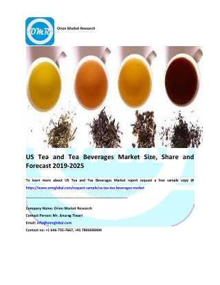 US Tea and Tea Beverages Market Size, Share and Forecast 2019-2025