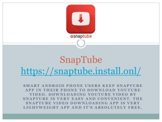 SnapTube - The Best App for Downloading Video
