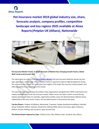 Global Pet Insurance Market Analysis 2015-2019 and Forecast 2020-2025