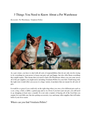 3 Things You Need to Know About a Pet Warehouse
