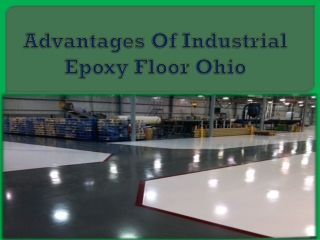 Advantages Of Industrial Epoxy Floor Ohio