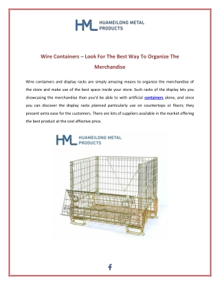 Wire Containers – Look For The Best Way To Organize The Merchandise