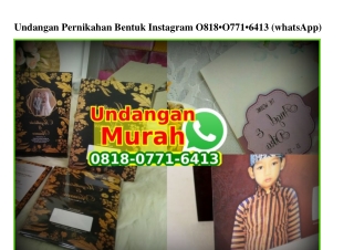 Undangan Pernikahan Bentuk Instagram 08I8~077I~64I3[wa]