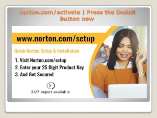 norton.com/activate | Press the Install button now