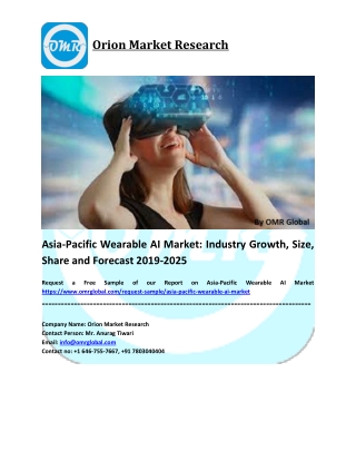 Asia-Pacific Wearable AI Market Trends, Size, Competitive Analysis and Forecast - 2019-2025