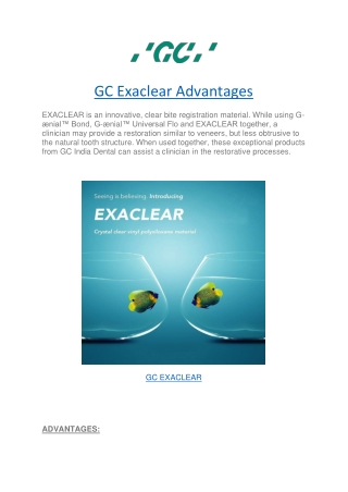 GC Exaclear Advantages to achieve beauty, form and function - GC India Dental