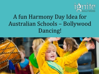 A fun Harmony Day Idea for Australian Schools – Bollywood Dancing!