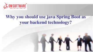 Why you should use java Spring Boot as your backend technology?