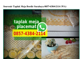 Souvenir Taplak Meja Bordir Surabaya O85743842114[wa]