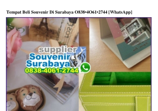 Tempat Beli Souvenir Di Surabaya 0838.4061.2744[wa]