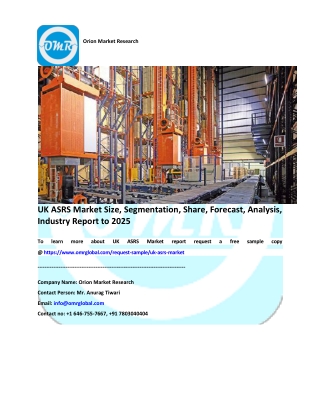 UK ASRS Market Size, Share and Forecast 2019-2025