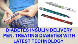 New Report Scrutinizes the Global Diabetes Insulin Pen Market